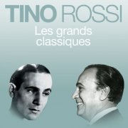 Tino Rossi - Les grands classiques (2024)
