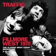 Traffic - Fillmore West 1970 (2022)