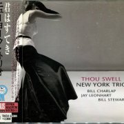 New York Trio - Thou Swell (2007) {Japanese Edition}