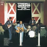 Stonewall Jackson - Recorded Live at The Grand Ole Opry (1971) [Hi-Res]
