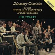 Johnny Gimble And The Texas Swing Pioneers - Still Swingin' (2024) [Hi-Res]