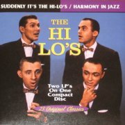 The Hi-Lo's - Suddenly It's The Hi-Lo's, Harmony In Jazz (1999) FLAC