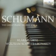 VA - Schumann: The Great Piano Works, Vol. 2 (2020)