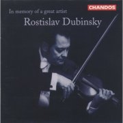 Borodin Trio - In Memory of a Great Artist: Rostislav Dubinsky (2013)