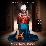Manou Gallo - Afro Bass Fusion (2023)