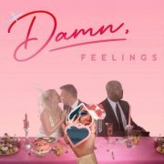Chayla Hope - Damn, Feelings (Deluxe Edition) (2023)