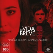 Nadege Rochat - La vida breve (2015)