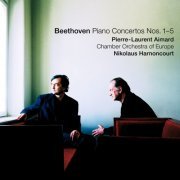 Pierre-Laurent Aimard, Nikolaus Harnoncourt, The Chamber Orchestra of Europe - Beethoven: Piano Concertos Nos. 1-5 (2002)