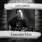 Don Gibson - Greatest Hits (2019)
