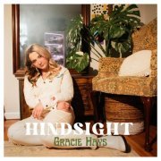 Gracie Hays - Hindsight (2022) Hi Res