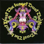 The Insect Trust - The Insect Trust (Reissue, Remastered) (1968/2008)