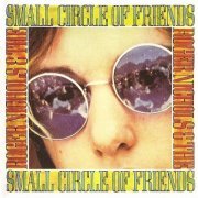 Roger Nichols And The Small Circle Of Friends - Roger Nichols And The Small Circle Of Friends (1968/2005)