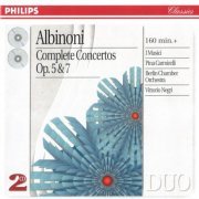 Pina Carmirelli, I Musici, Berlin Chamber Orchestra, Vittorio Negri - Albinoni - Complete Concertos Op. 5 & Op. 7 (1999)