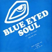 Blue Eyed Soul - You Ain't No Weight (1980)