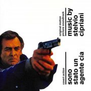 Stelvio Cipriani - Sono stato un agente CIA (Original Motion Picture Soundtrack) (2020)