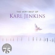 Karl Jenkins - Very Best Of Karl Jenkins (2019)