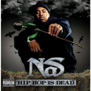 Nas - Hip Hop Is Dead (Expanded Edition) (2007) flac