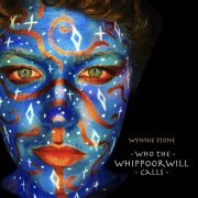 Wynnie Stone - Who the Whippoorwill Calls (2023) Hi Res