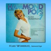 Klaus Wunderlich - Hammond Pops 7 (2022)