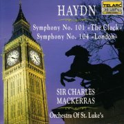 Charles Mackerras - Haydn: Symphonies Nos. 101 'The Clock' & 104 'London' (1992)