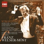 Franz Welser-Möst - Stravinsky: Oedipus Rex, Firebird & Symphonies of Wind Instruments (1993)