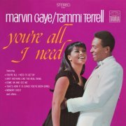 Marvin Gaye, Tammi Terrell - You're All I Need (1968/2016) FLAC