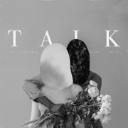 The Lighthouse and The Whaler - Talk (Deluxe) (2022)