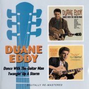 Duane Eddy - Dance With The Guitar Man / Twangin' Up A Storm (2008) CD-Rip