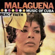 Percy Faith - Malaguena: Music Of Cuba (2021) [Hi-Res]