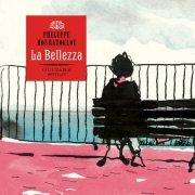 Philippe Mouratoglou - La Bellezza (2024) [Hi-Res]