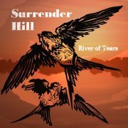 Surrender Hill - River Of Tears (2024)