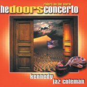 Nigel Kennedy, Jaz Coleman, Peter Scholes - Riders On The Storm - The Doors Concerto (2000)