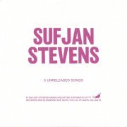 Sufjan Stevens - 5 Unreleased Songs (2023) {Bonus EP}