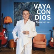 Vaya Con Dios - Shades of Joy (2023) [Hi-Res]