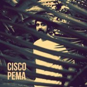 Cisco Pema - Cisco Pema (2016)