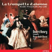 André Henry, Marc-André Doran - La Trompette Italienne (2002)