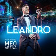 Leandro - Ao Vivo no Meo Arena (2015)