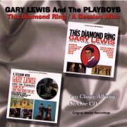 Gary Lewis & The Playboys - This Diamond Ring & A Session With Gary Lewis & The Playboys (1999)