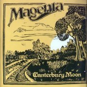 Magenta - Canterbury Moon (2002)