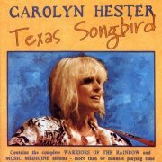 Carolyn Hester - Texas Songbird (1994)