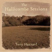 Tony Hazzard - The Hallicombe Sessions (2016)