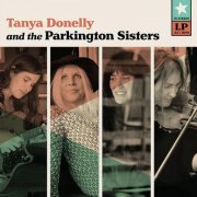 Tanya Donelly & The Parkington Sisters - Tanya Donelly and the Parkington Sisters (2020) [24bit FLAC]