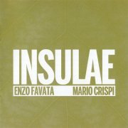 Enzo Favata & Mario Crispi - Insulae (2011)