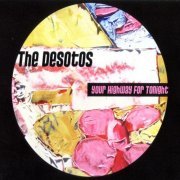 The DeSotos - Your Highway for Tonight (2011)