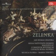 Musica Florea, Marek Štryncl - Zelenka: Missa Nativitatis Domini, Magnificat (2012)