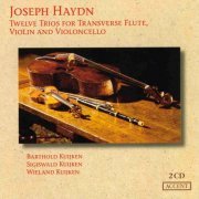 Barthold Kuijken, Sigiswald Kuijken, Wieland Kuijken - Haydn: 12 Trios for transverse flute, violin & cello (1978)