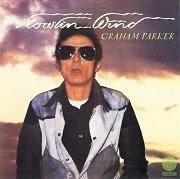 Graham Parker And The Rumour - Howlin Wind (Reissue) (1976/2001)