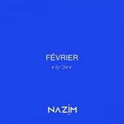 Nazim - FÉVRIER (2024) Hi-Res