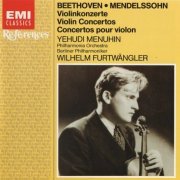 Yehudi Menuhin, Wilhelm Furtwängler - Beethoven, Mendelssohn: Violin Concertos (1984)