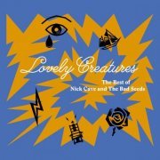 Nick Cave & The Bad Seeds - Lovely Creatures: The Best of Nick Cave and The Bad Seeds (1984-2014) [Deluxe Edition] (2017) flac